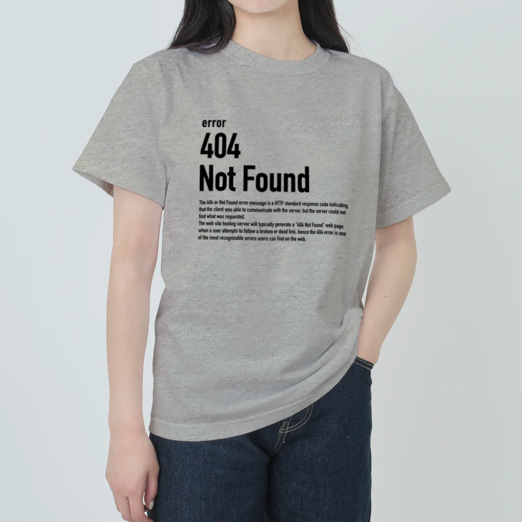 kengochiの404 Not Found（エラーコードシリーズ） ヘビーウェイトTシャツ
