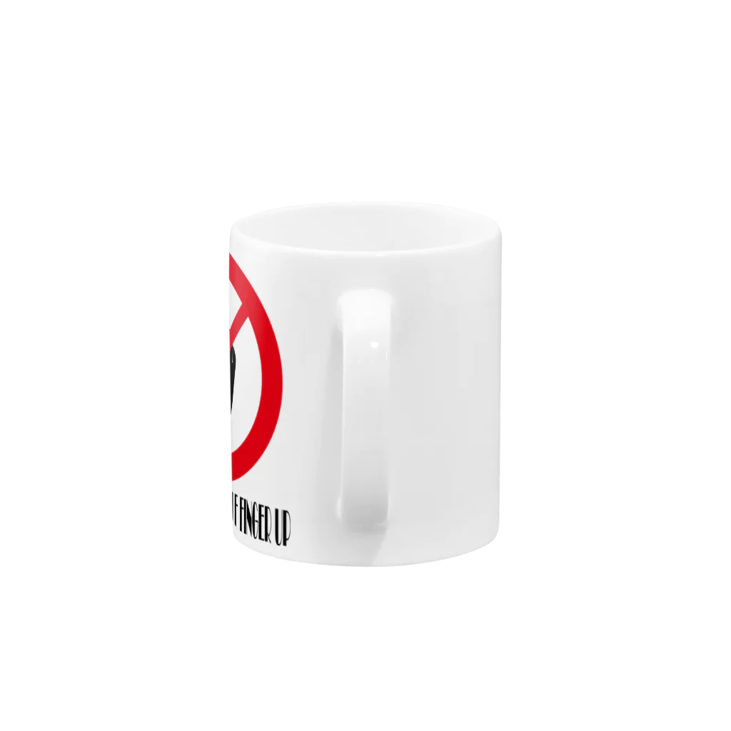 ma_jinのDON'T PUT YOUR MIDDLE FINGER UP Mug :handle