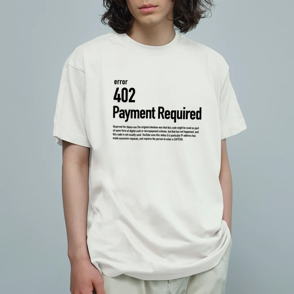 kengochiの402 Payment Required オーガニックコットンTシャツ