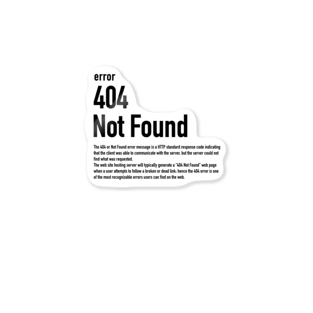 kengochiの404 Not Found（エラーコードシリーズ） ステッカー