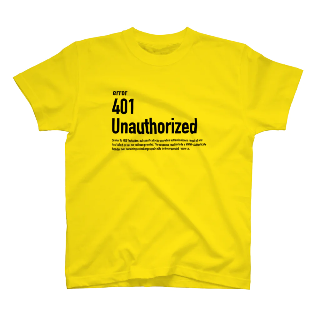 kengochiの401 Unauthorized スタンダードTシャツ