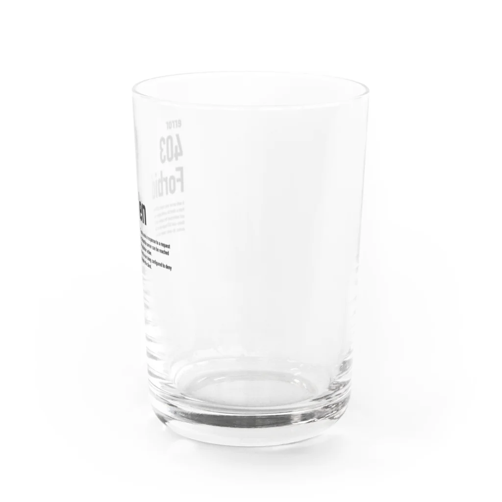 kengochiの403 Forbidden エラーコードシリーズ Water Glass :right