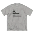 kengochiの404 Not Found（エラーコードシリーズ） ビッグシルエットTシャツ