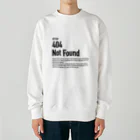 kengochiの404 Not Found（エラーコードシリーズ） Heavyweight Crew Neck Sweatshirt