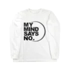 COTANのMY MIND SAYS NO. ロングスリーブTシャツ