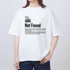 kengochiの404 Not Found（エラーコードシリーズ） オーバーサイズTシャツ