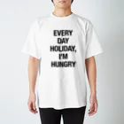 creamuのEVERY DAY HOLIDAY, I'M HUNGRY Regular Fit T-Shirt