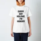 creamuのEVERY DAY HOLIDAY, I'M HUNGRY Regular Fit T-Shirt