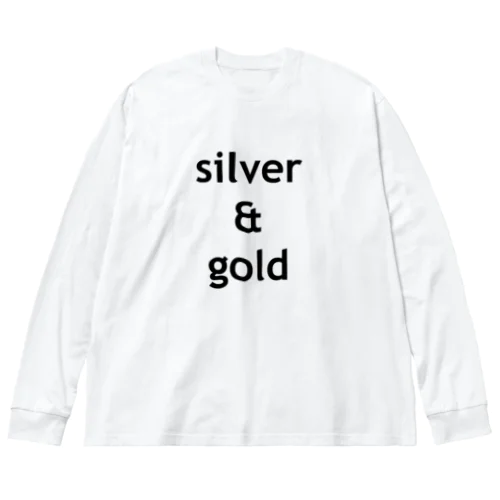 silver & gold ビッグシルエットロングスリーブTシャツ