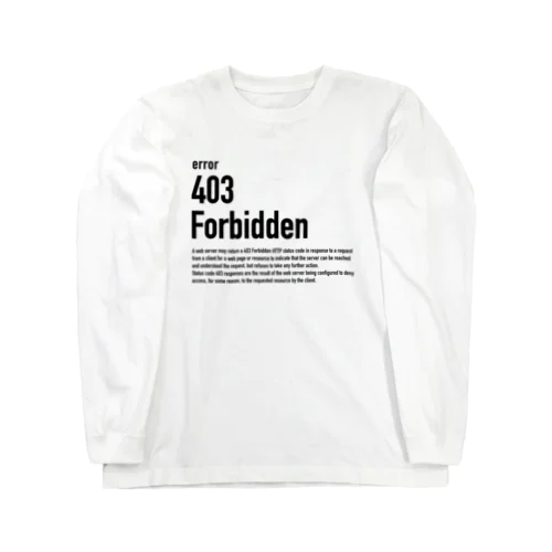 403 Forbidden エラーコードシリーズ ロングスリーブTシャツ