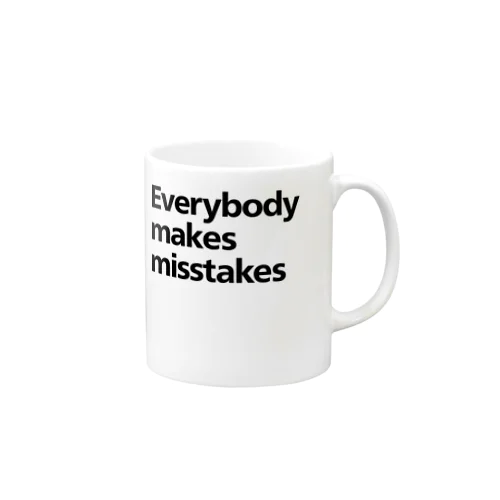 Everybody makes misstakes Mug