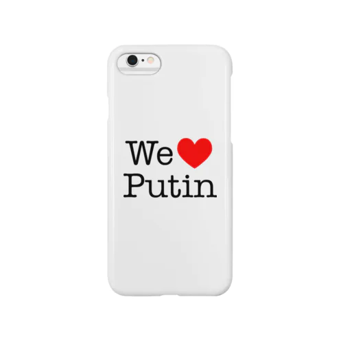 We Love Putin スマホケース