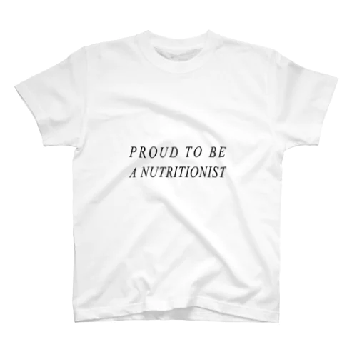 私は栄養士に誇りを持っている！！ スタンダードTシャツ