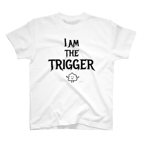 I AM THE TRIGGER Regular Fit T-Shirt