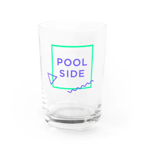 POOLSIDE Water Glass