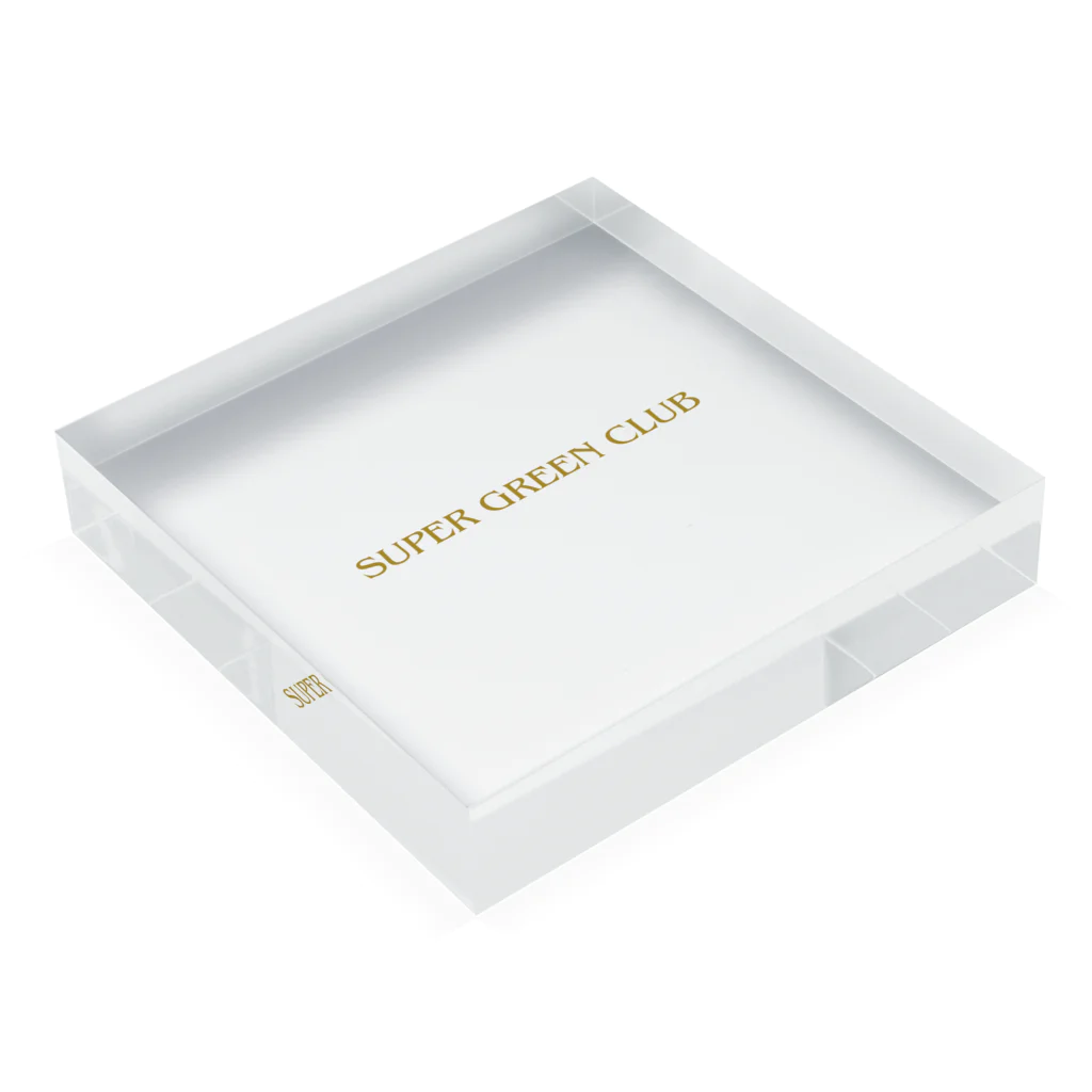 SUPER GREEN CLUBの【公式】スーパーグリーンクラブ Acrylic Block :placed flat