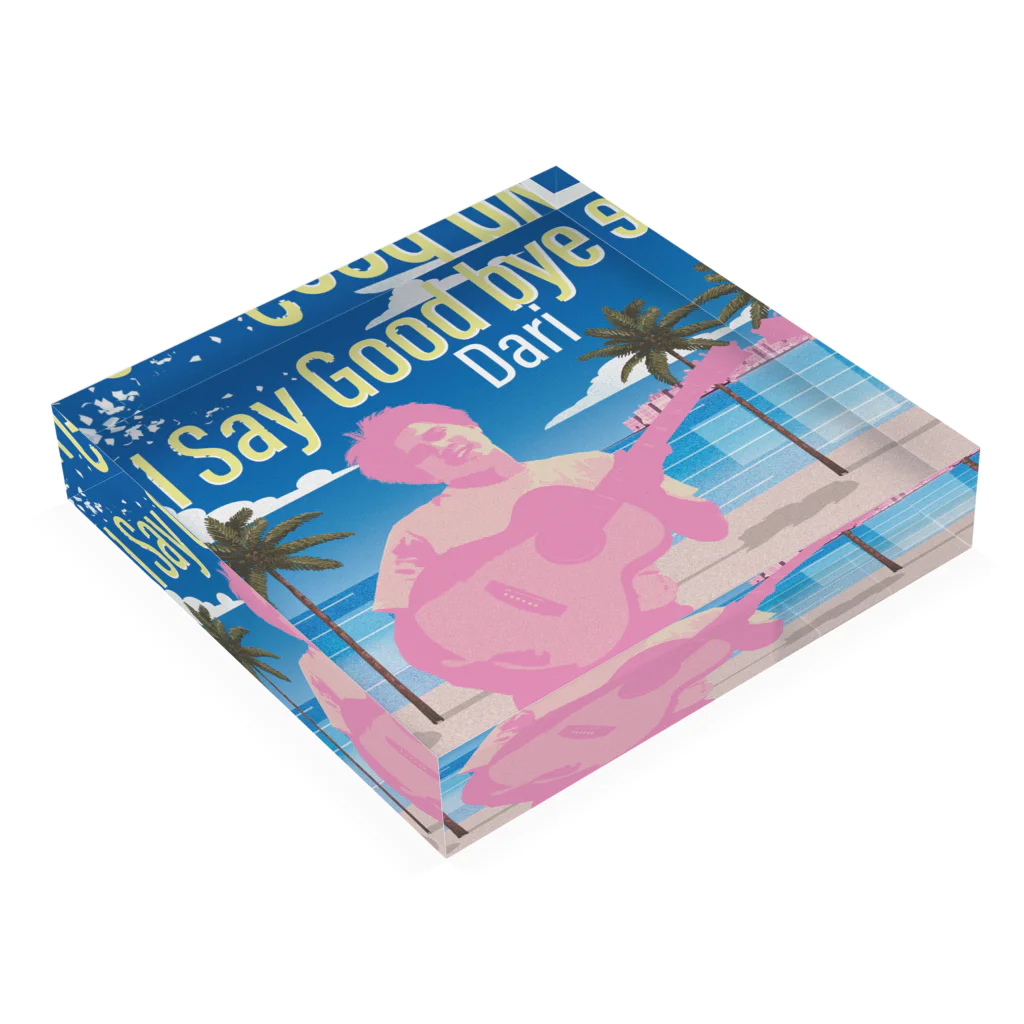 Dariグッズ公式のI Say Goodbye 3rd Ver.グッズ Acrylic Block :placed flat