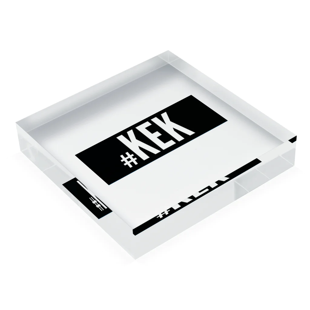 ANJIの#KEK Acrylic Block :placed flat