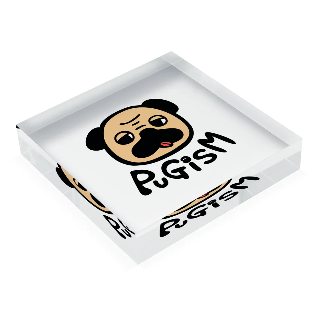 funny friendsのPUGISM Acrylic Block :placed flat