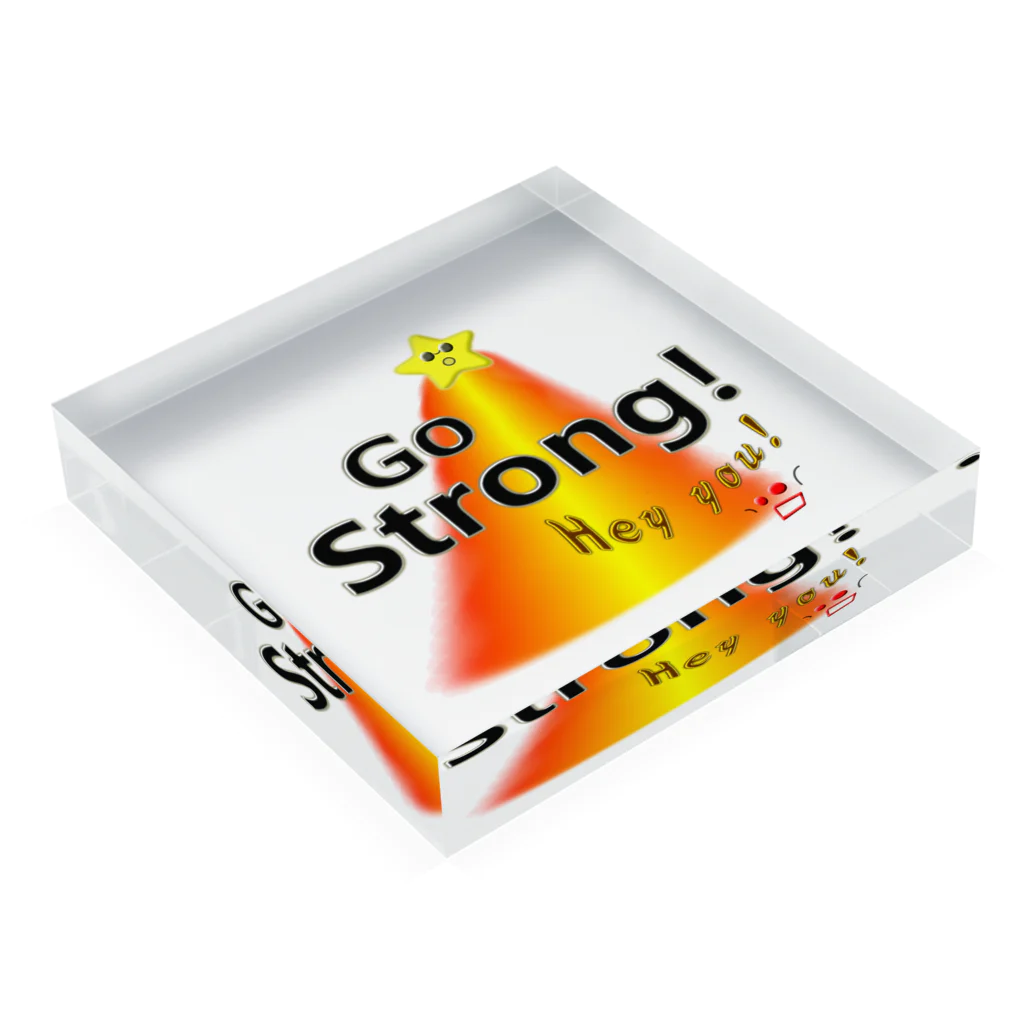 Good wavesのGo Strong！ Acrylic Block :placed flat