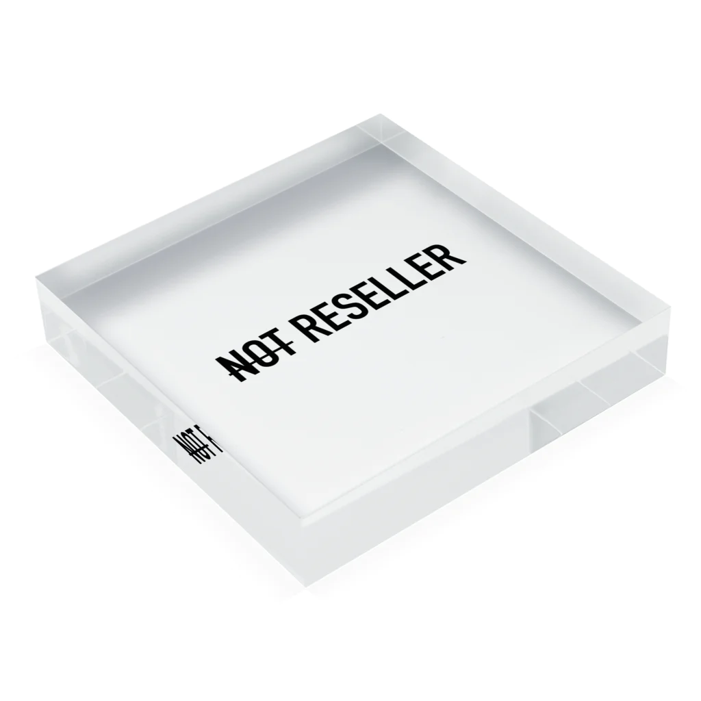 NOT RESELLER by NC2 ch.のNOT RESELLER BRAND NAME ver. Acrylic Block :placed flat