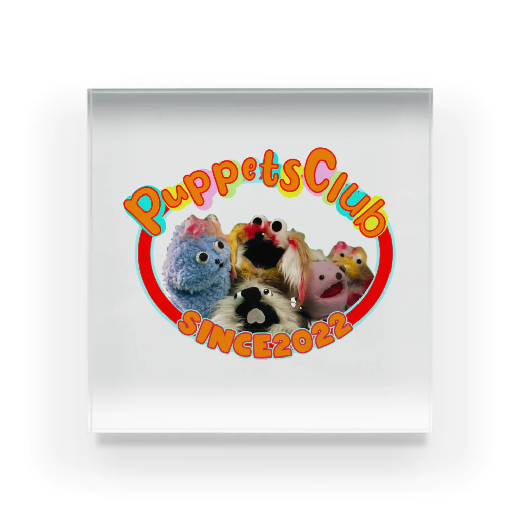 PuppetsClubのパペット部オフィシャル Acrylic Block