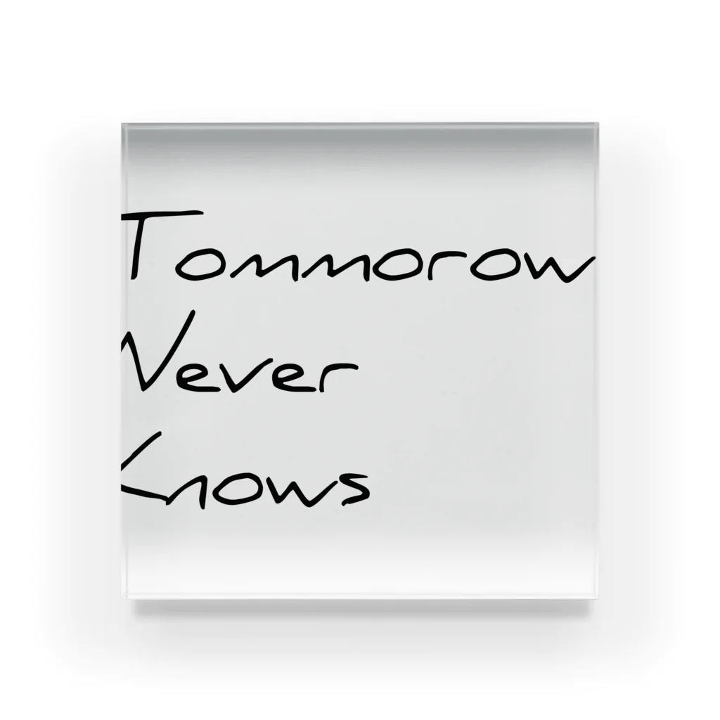 GREEDのtommorow never knows アクリルブロック