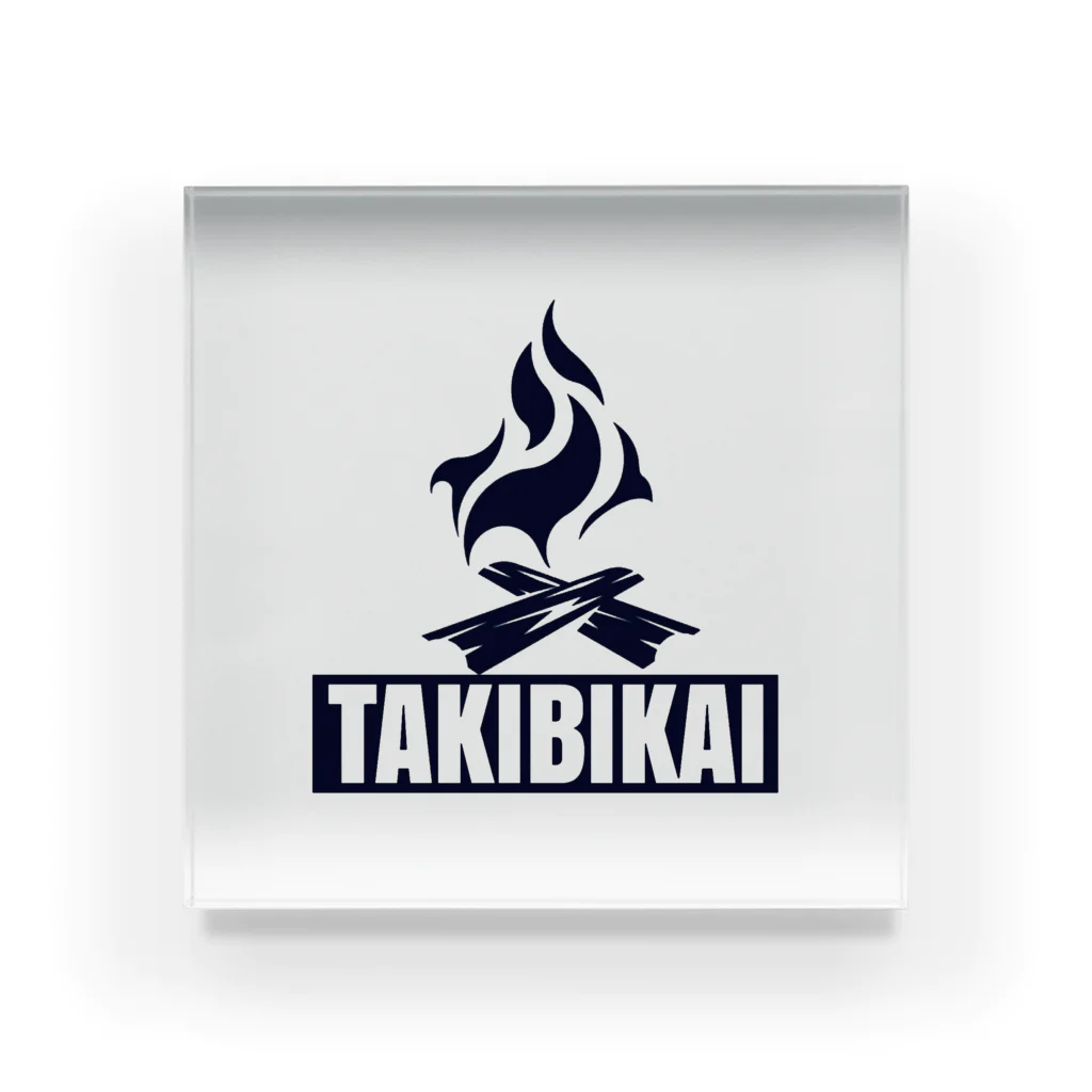 TAKIBIKAIのTAKIBIKAIオフィシャルグッズ Acrylic Block