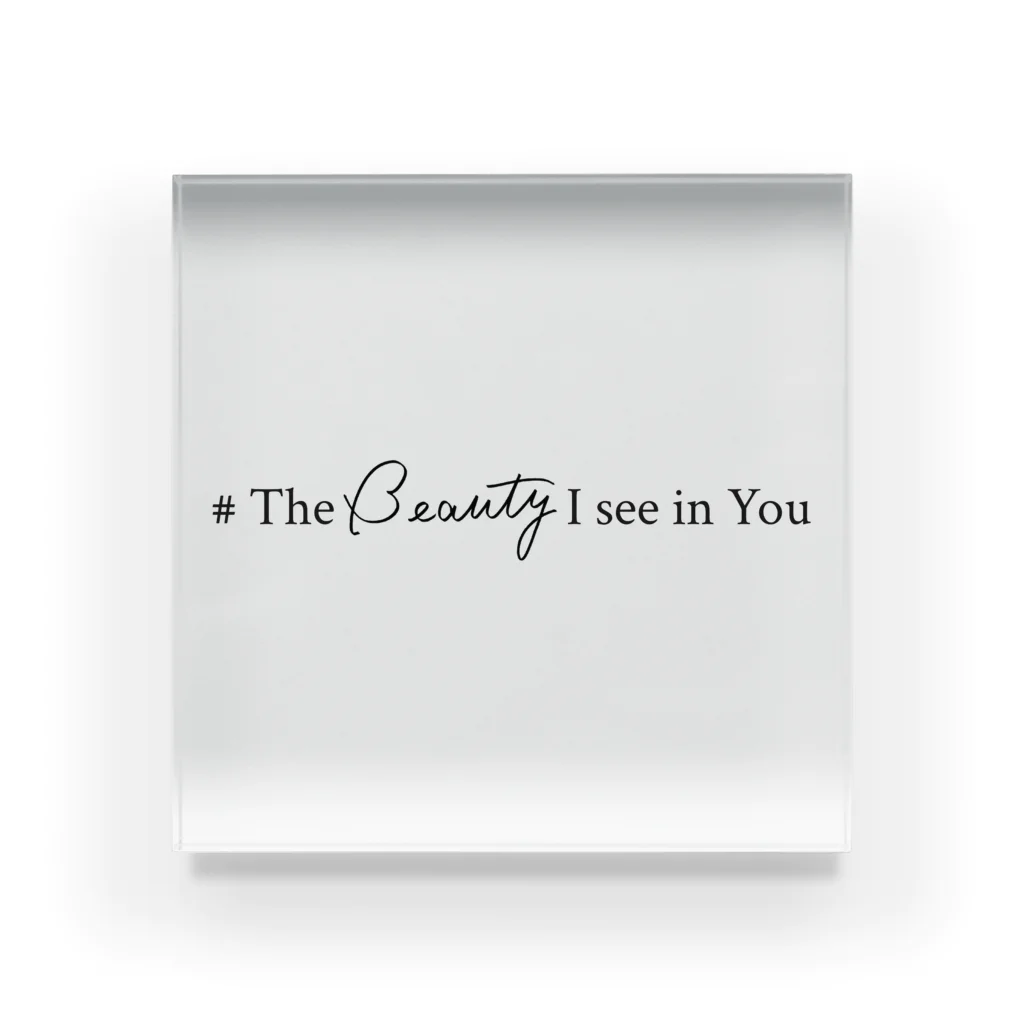 ミヨシダイスケの#TheBeautyIseeinYou アクリルブロック