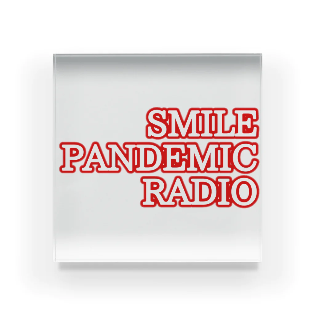 廣の店のSMILE PANDEMIC RADIO 1st LOGO  アクリルブロック