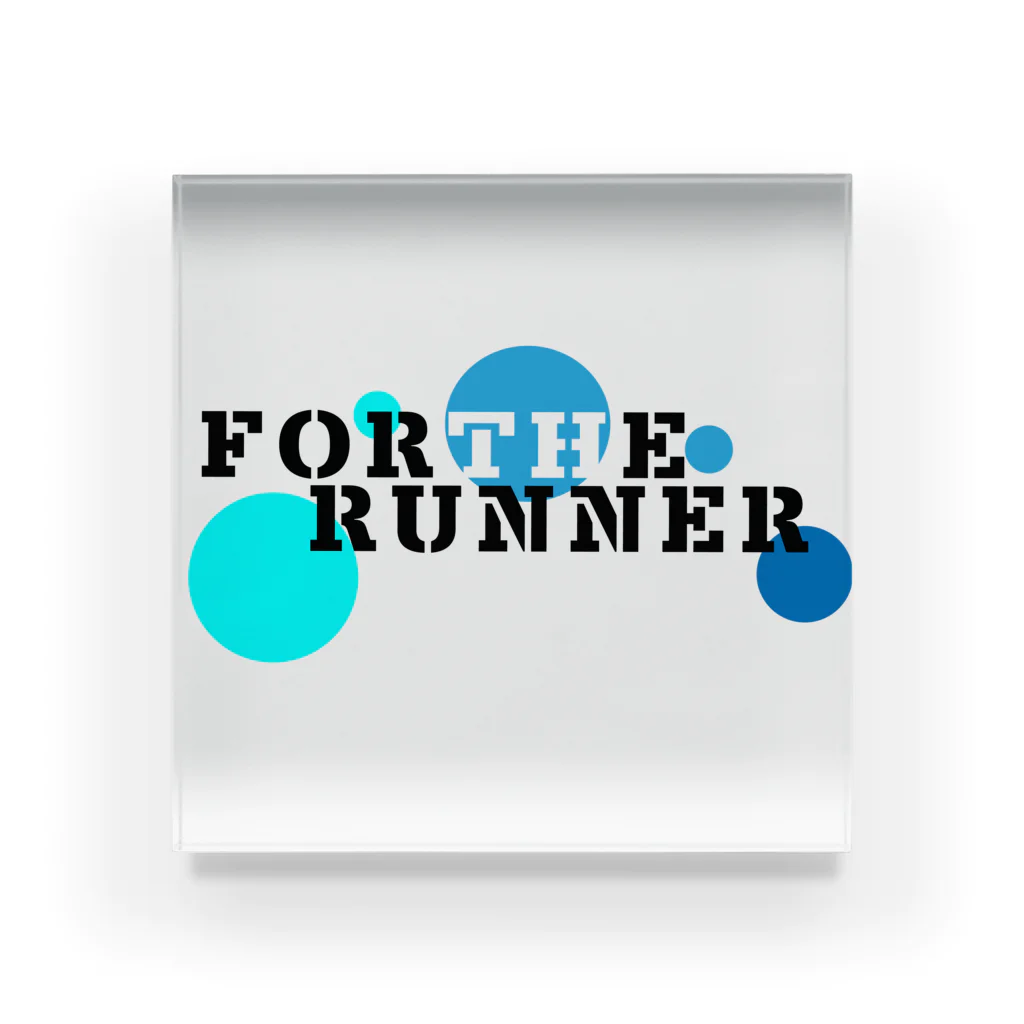 FOR THE RUNNERのFOR THE RUNNER アクリルブロック