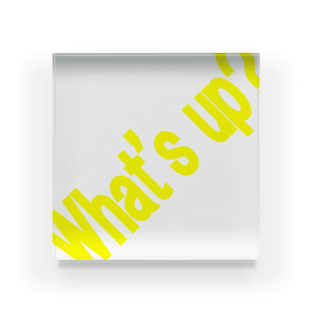 ainarukokoroのWhat's up? Acrylic Block