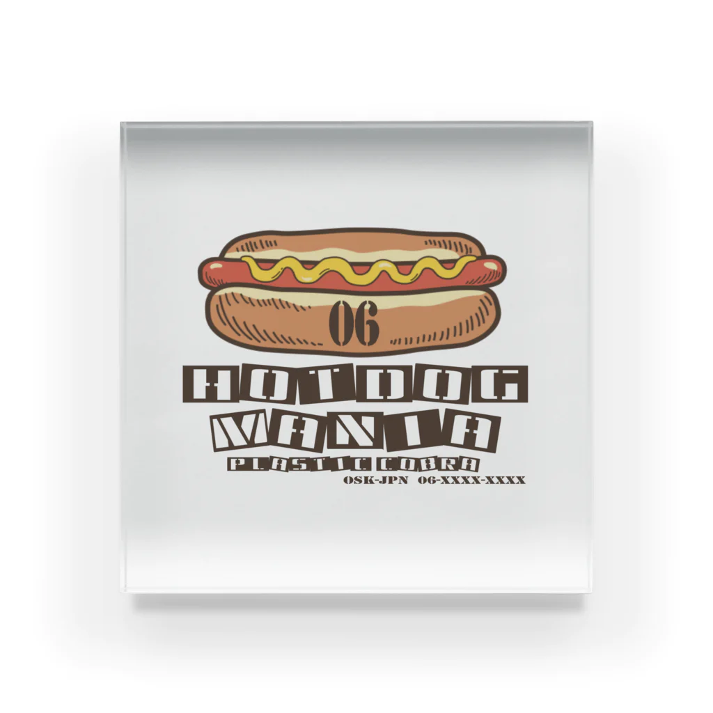 PLASTIC COBRAのHOT DOG MANIA Acrylic Block