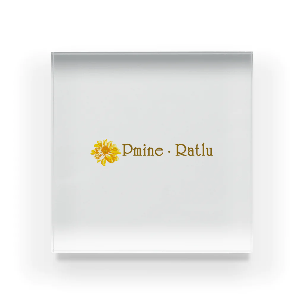 Pmine_RatluのPmine・Ratlu（プミーネラトル） Acrylic Block