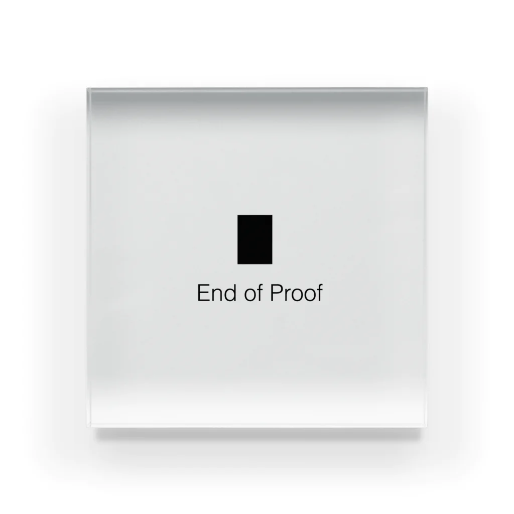 HYOGOisNARAのEnd of Proof Acrylic Block