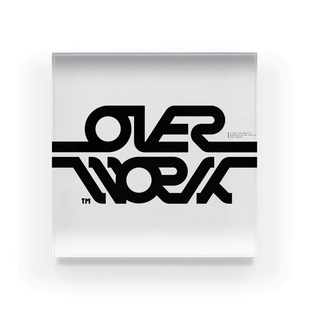 サボンテのOVERWORK アクリルブロック