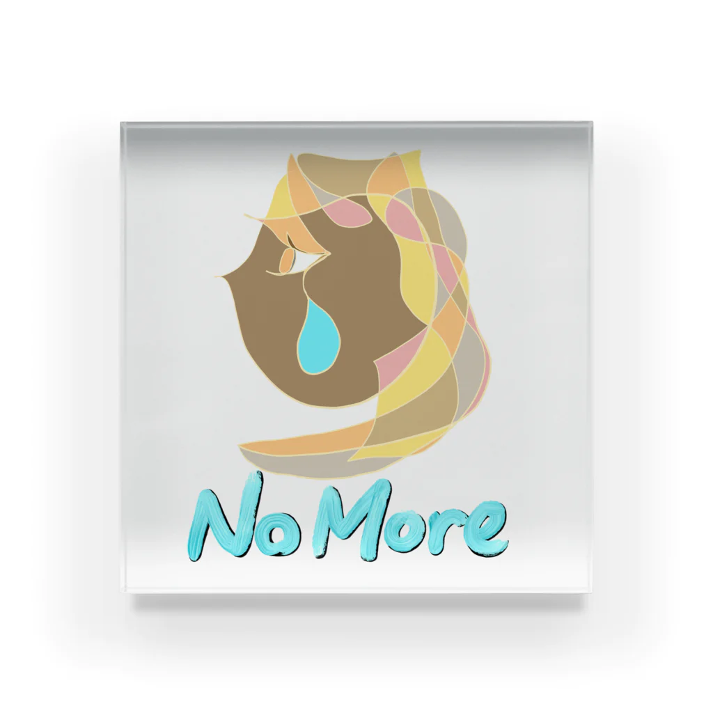 恩田太子の【No More】 Acrylic Block