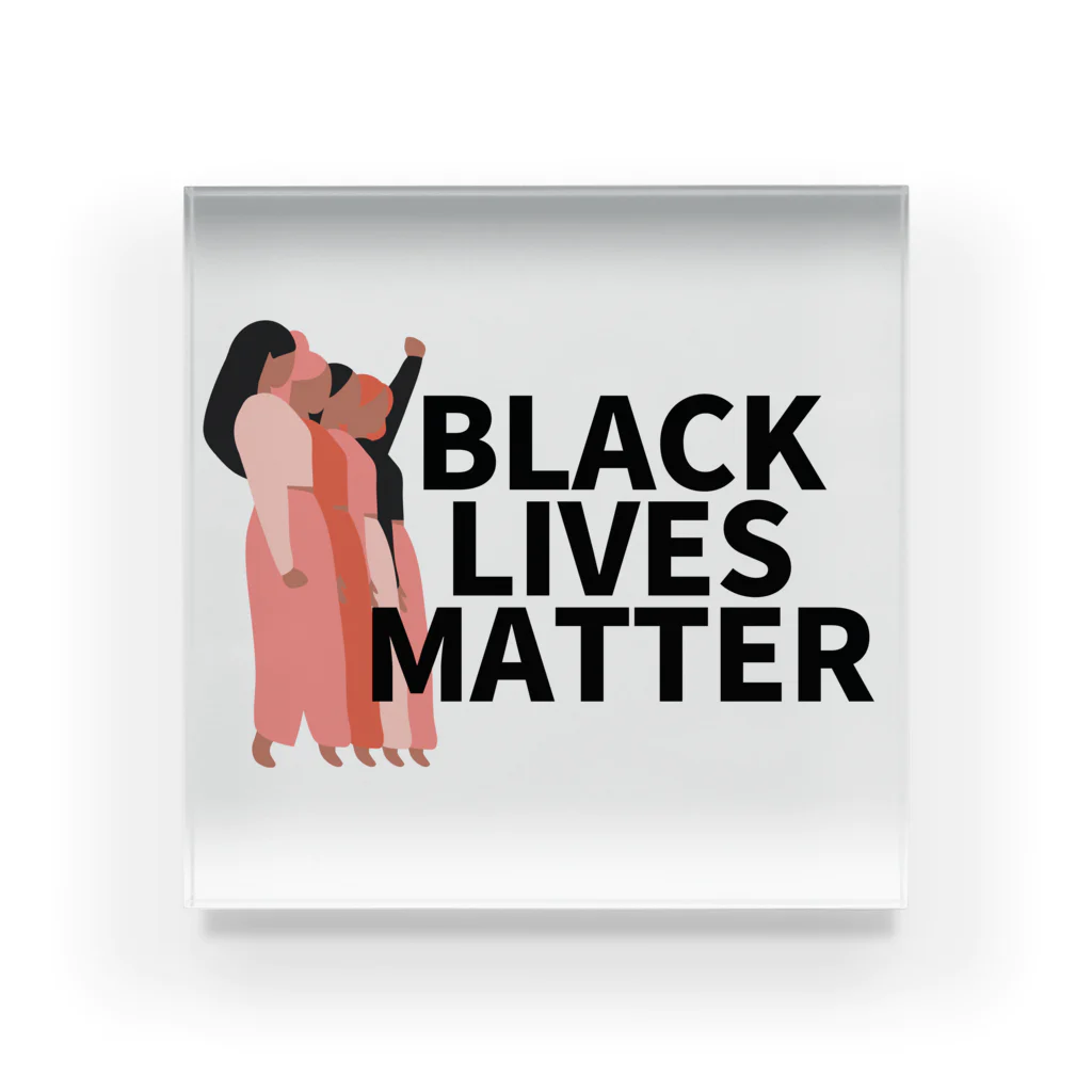 RIRI_designのBLACK LIVES MATTER（ブラック・ライブス・マター）walking Acrylic Block