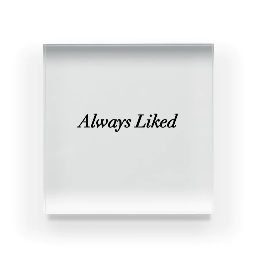 Always Likedのalways liked  ロゴ Acrylic Block