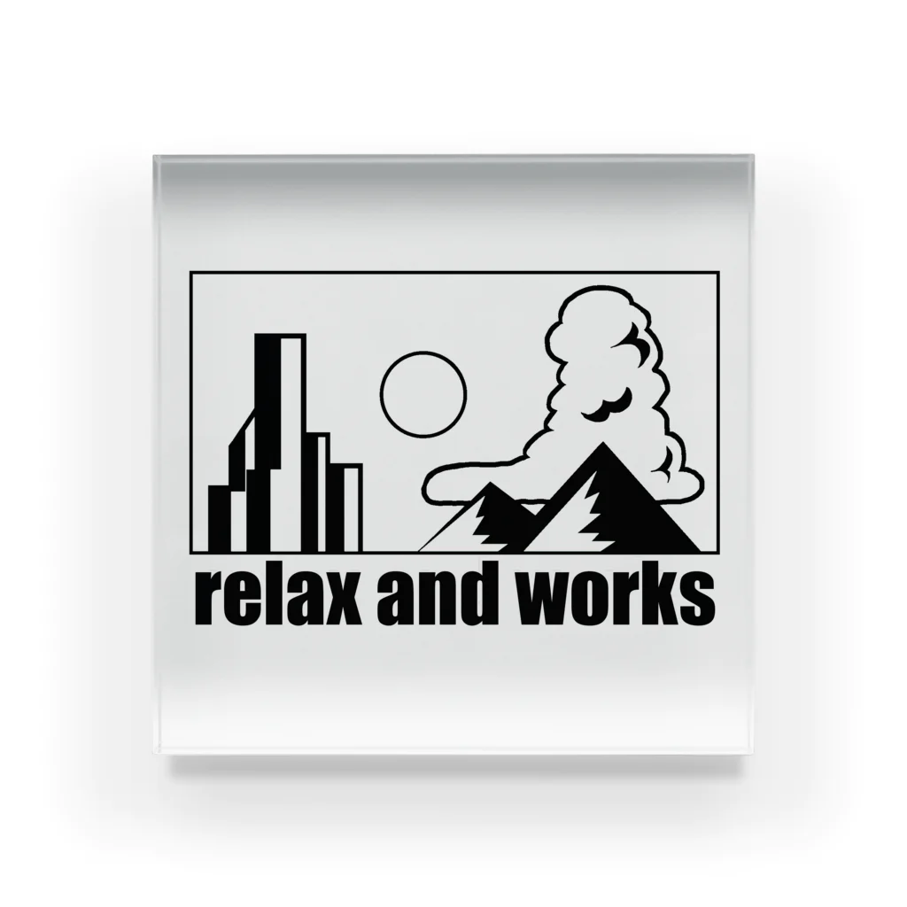 rerax and works itemsのrelax and works items アクリルブロック