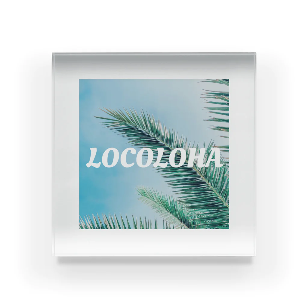 LOCOLOHAのLOCOLOHA Acrylic Block