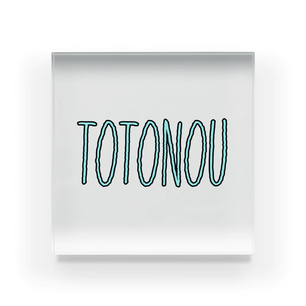 TOTONOUのととのう Acrylic Block