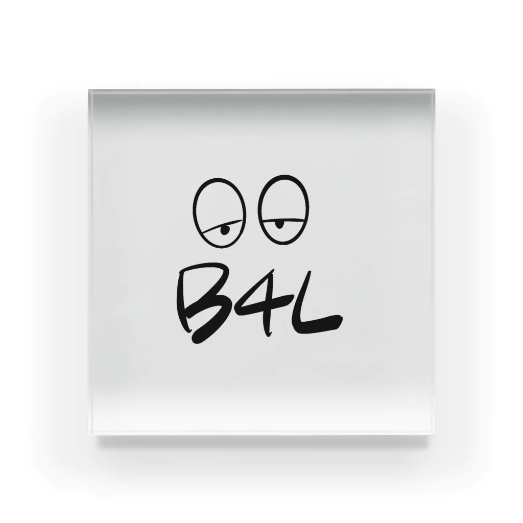 _B4L_のB4L Design Acrylic Block
