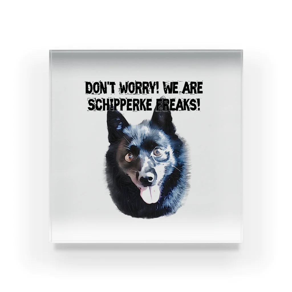 Doggie FreaksのSchipperke Freaks Acrylic Block