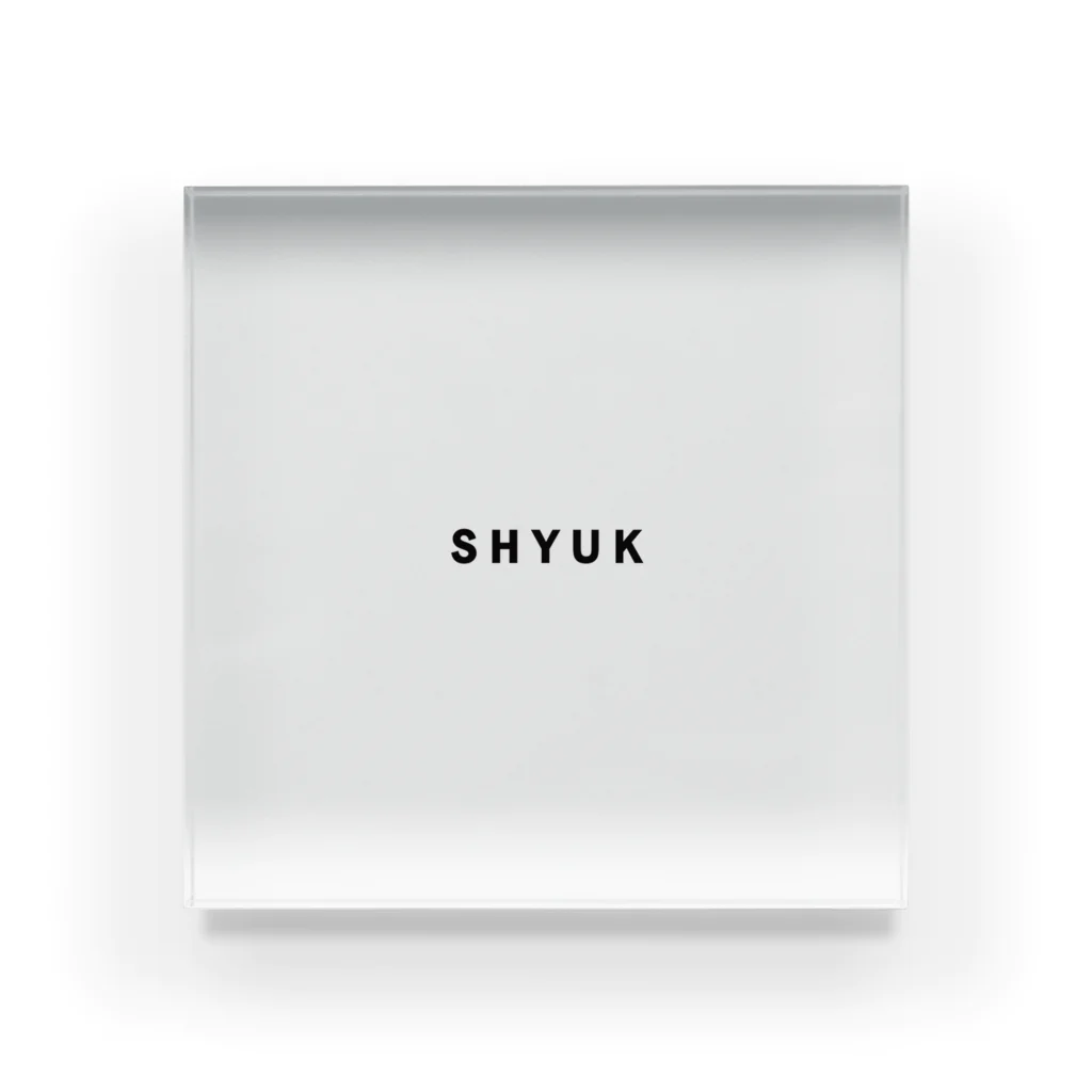 SHYUKのSHYUK Acrylic Block