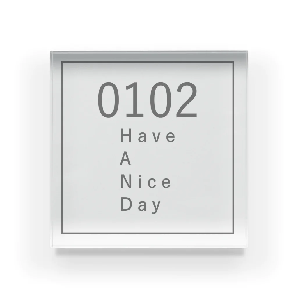 HAVE A NICE DAYの0102 HAVE A NICE DAY (SQUARE) Acrylic Block