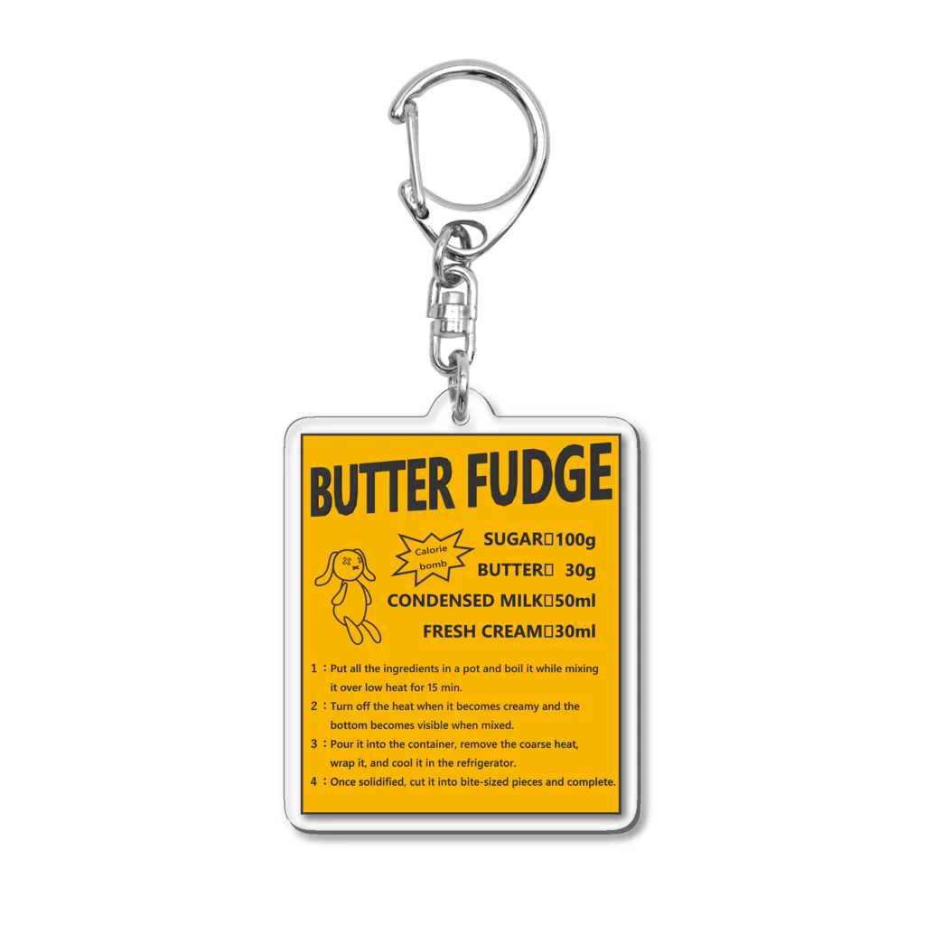 八坂屋@SUZURI支店のBUTTER FUDGE RECIPE アクリルキーホルダー