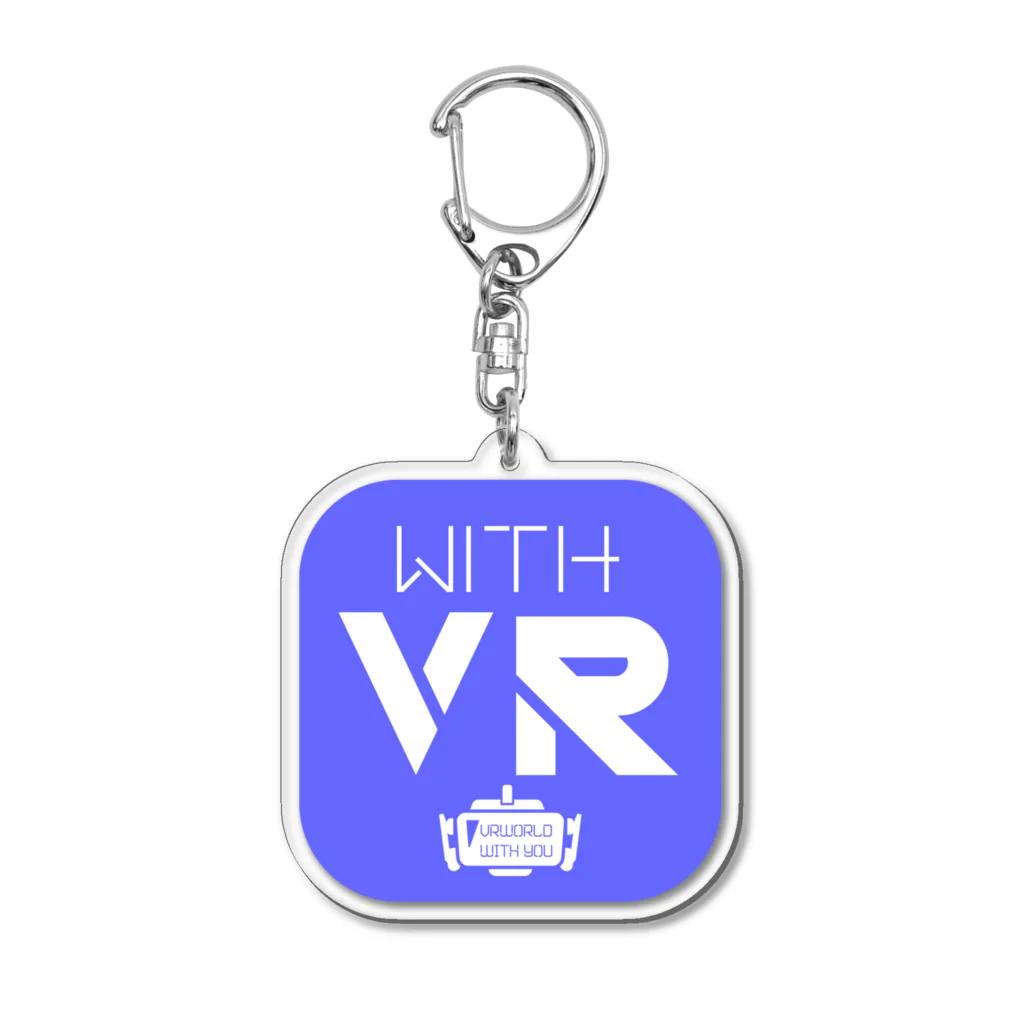 WithVRのWithVR　グッズ！ Acrylic Key Chain