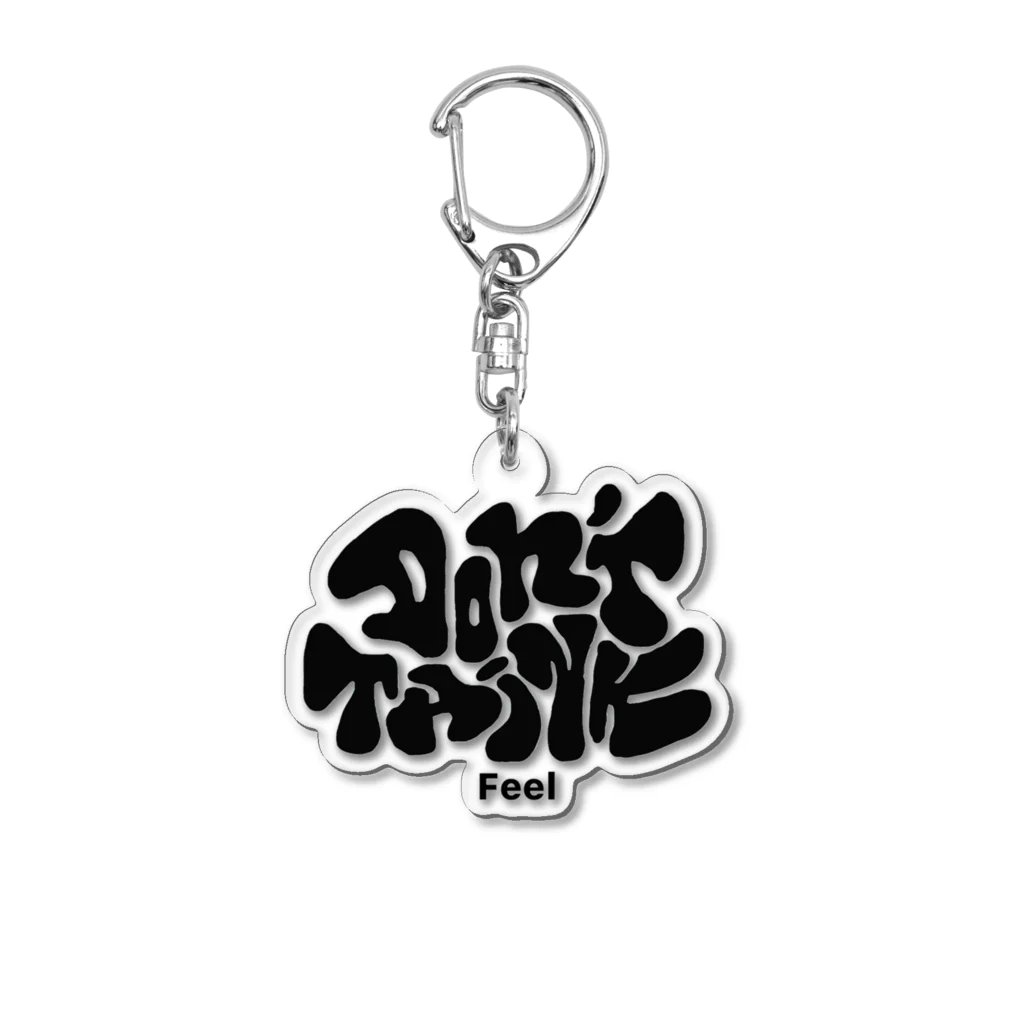 LACKのDon't Think Feel Acrylic Key Chain