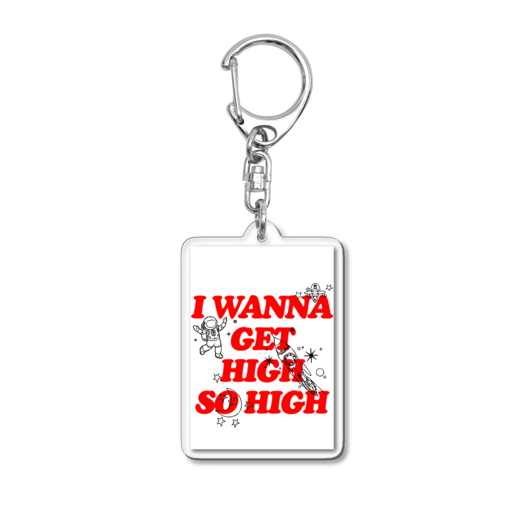 RTH.BRANDのI Wanna Get High So High 🚬 アクリルキーホルダー